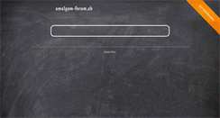 Desktop Screenshot of amalgam-forum.ch